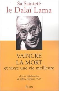 jaquette livre Vaincre la mort et vivre une vie meilleure