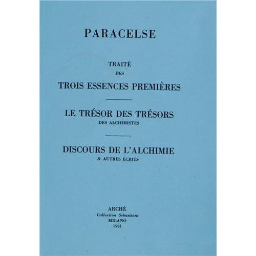 Traité des trois essences premières Traité des trois essences premières