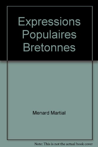 <a href="/node/58970">Expressions populaires bretonnes</a>