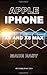 Produktbild Apple Iphone Xs and Xs Max: Made Easy