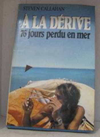 couverture de : &Agrave; la d&eacute;rive