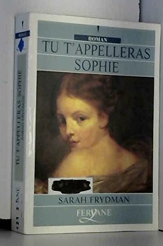 <a href="/node/39381">Tu t'appelleras Sophie</a>