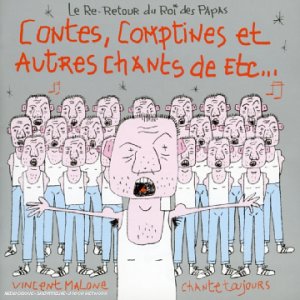 Naïve Contes comptines et autres chansons par le roi des papas