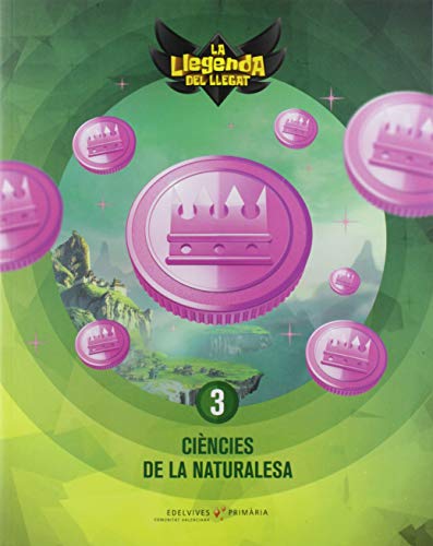 Projecte: La llegenda del Llegat Ciències de la Naturalesa 3