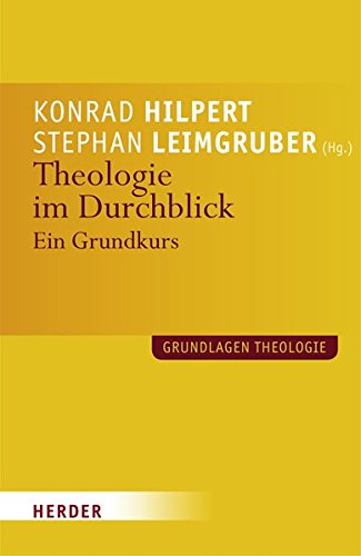 Download Theologie im Durchblick: Ein Grundkurs (Grundlagen Theologie) Download Theologie im Durchblick: Ein Grundkurs (Grundlagen Theologie)
