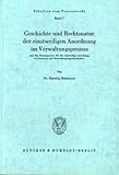 Image de Geschichte und Rechtsnatur der einstweiligen Anordnung im Verwaltungsprozess: und ihre Konsequenzen