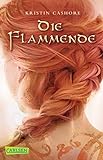 Die Flammende (Die sieben Königreiche 2) by 