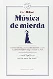 Música De Mierda