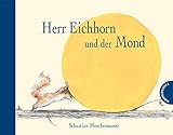 Image de Herr Eichhorn und der Mond