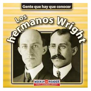 Los Hermanos Wright (Gente que hay que conocer)