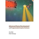 Image de Advanced Game Development with Programmable Graphics Hardware