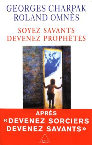 couverture de : Soyez savants, devenez proph&egrave;tes