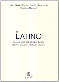 Image de Il latino. Vocabolario della lingua latina. Latino-italiano italiano-latino
