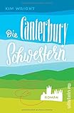 Bücher Neuerscheinungen 2022 - Die Canterbury Schwestern von Kim Wright