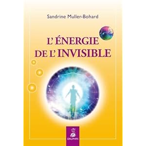 L'énergie de l'invisible Livre en Ligne L'énergie de l'invisible Livre en Ligne - Telecharger Ebook