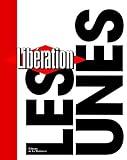 Libération, les unes by 