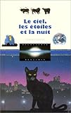 Le Ciel, les étoiles et la nuit