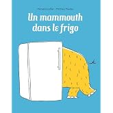 Un mammouth dans le frigo