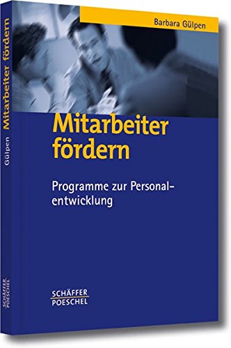 Mitarbeiter fördern: Programme zur Personalentwicklung