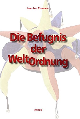 Preisvergleich Produktbild Die Befugnis der Weltordnung
