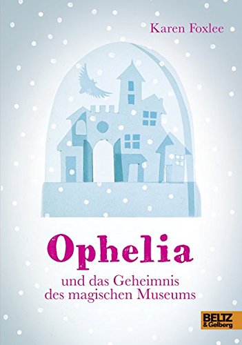 Cover zum Buch Ophelia und das Geheimnis des magisch...