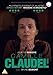 Camille Claudel 1915 [DVD] by Juliette Binoche