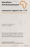 Image de Women Informal Traders in Harare and the Struggle for Survival in an Environment of Economic Reforms