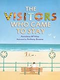 The Visitors Who Came to Stay The Visitors Who Came to Stay