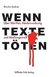 Image de Wenn Texte töten: Über Werther, Medienwirkung und Mediengewalt