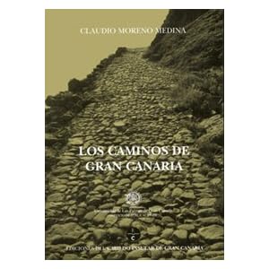 Los caminos de Gran Canaria (Monografía)