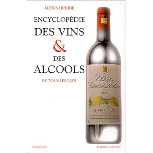 Encyclopédie des vins et des alcools de tous les pays