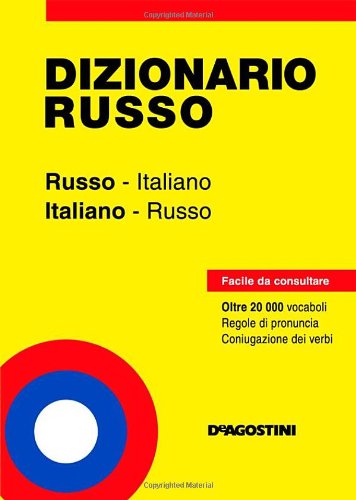 Dizionario russo. Russo-italiano, italiano-russo Dizionario russo. Russo-italiano, italiano-russo