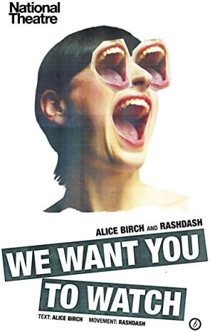 We Want You to Watch (Oberon Modern Plays)