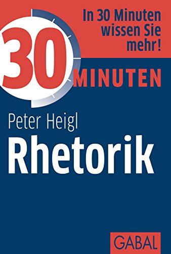 Download 30 Minuten Rhetorik Download 30 Minuten Rhetorik