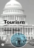 Image de Tourism: Politics and Public Sector Management