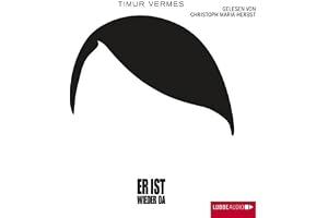 Er ist wieder da