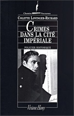 <a href="/node/36590">Crimes dans la cité impériale</a>
