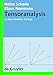 Tensoranalysis (De Gruyter Lehrbuch) by