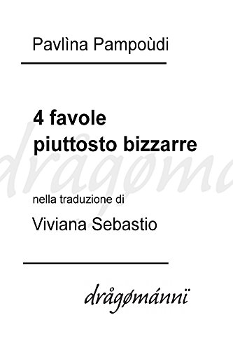 Download 4 favole piuttosto bizzarre Download 4 favole piuttosto bizzarre