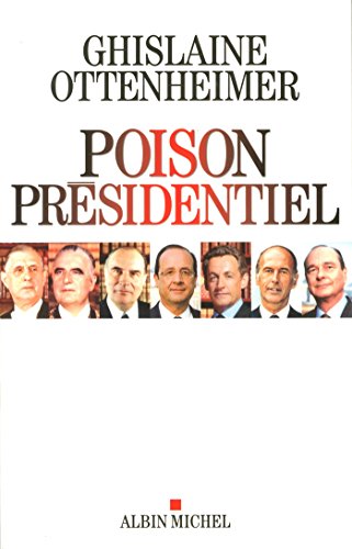 couverture de : Poison pr&eacute;sidentiel