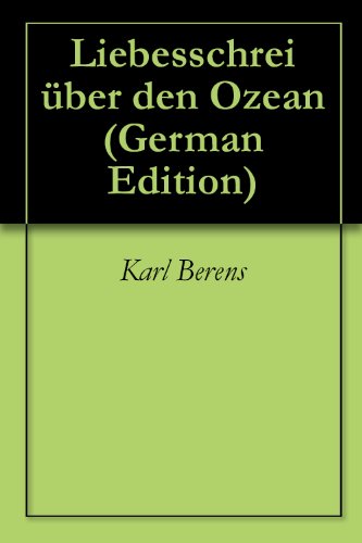 Liebesschrei über den Ozean