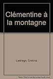 Clémentine à la montagne