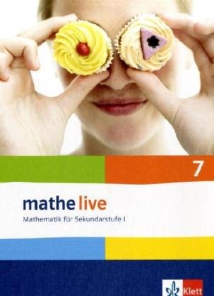 Download Mathe Live / Schülerbuch 7. Schuljahr