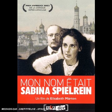 MK2 Mon Nom Etait Sabina Spielrein (Elisabeth Marton)