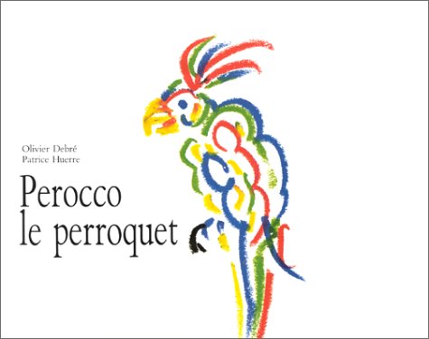 couverture de : Perocco le perroquet