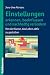 Produktbild Einstellungen erkennen, beeinflussen und nachhaltig verändern: Von der Kunst, das Leben aktiv zu gestalten