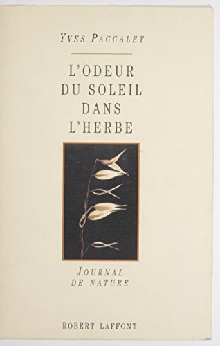 couverture de : L'odeur du soleil dans l'herbe