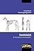 Hundeskelett - für Tiermedizinische Fachangestellte: PowerPoint Trainingsprogramm (CD-ROM und Begleitheft) by