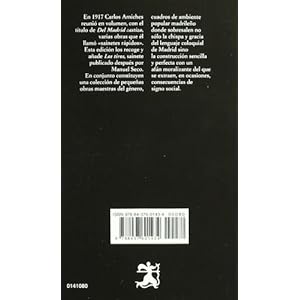 Del Madrid Castizo/ Of Authentic Madrid: Sainetes