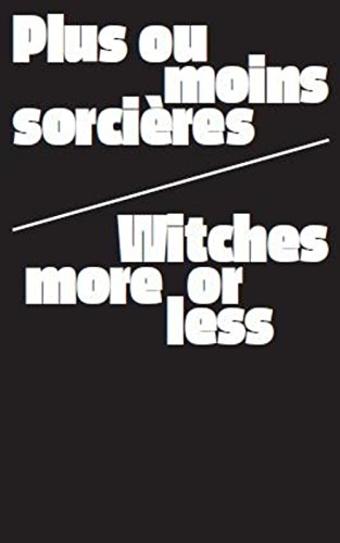 Download Sorcières pourchassées, assumées, puissantes, queer Download Sorcières pourchassées, assumées, puissantes, queer